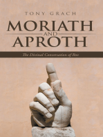 Moriath and Aproth: The Divinal Conversation of Rov