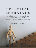 Unlimited Learnings: (Because Life Never Stops Teaching)