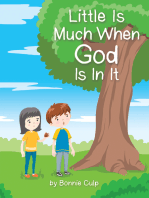 Little Is Much When God Is in It