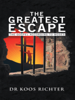 The Greatest Escape: The Gospel According to Moses