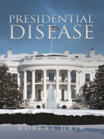 Presidential Disease