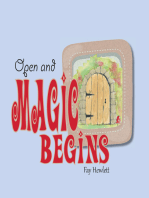 Open and Magic Begins