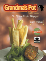 Grandma’S Pot: Food Is Memory: An African Recipe Magazine