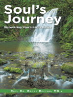 Soul’S Journey: Discovering Your Heart’S Desire