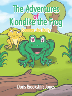 The Adventures of Klondike the Frog: Boomer the Bully