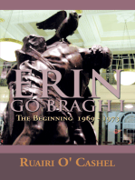 Erin Go Bragh I: The Beginning  1969 - 1973