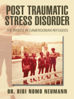 Post Traumatic Stress Disorder:: The Basics in Cameroonian Refugees