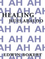 Healing Hullabaloo