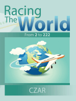 Racing the World: From 2 to 222