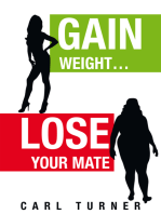 Gain Weight…Lose Your Mate