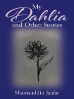My Dahlia and Other Stories