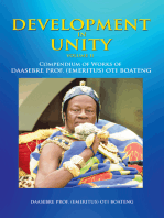 Development in Unity Volume Two: Compendium of Works of Daasebre Prof. (Emeritus) Oti Boateng