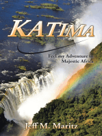 Katima: Feel My Adventure in Majestic Africa