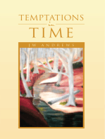 Temptations in Time