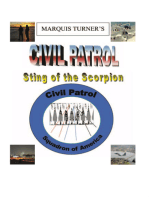 Marquis E. Turner’S Civil Patrol Sting of the Scorpion