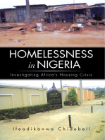 Homelessness in Nigeria: Investigating Africa’S Housing Crisis