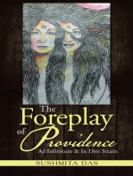 The Foreplay of Providence