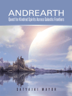 Andrearth: Quest for Kindred Spirits Across Galactic Frontiers