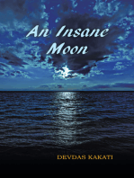 An Insane Moon