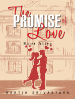 The Promise of Love: Kept Alive
