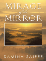 Mirage of the Mirror