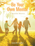 Be Your Own Mentor: A Training Manual