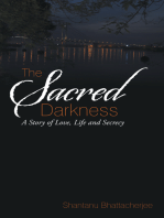 The Sacred Darkness: A Story of Love, Life and Secrecy