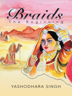 Braids: The Beginning