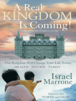 A Real Kingdom Is Coming!