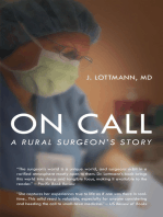 On Call: A Rural Surgeon's Story