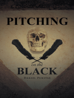 Pitching on the Black