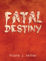 Fatal Destiny