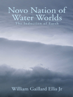 Novo Nation of Water Worlds: The Induction of Earth