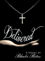 Delivered: Learning from Her Past…To Define Her Future