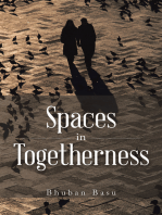 Spaces in Togetherness