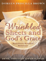 Wrinkled Sheets and God’S Grace: Reconciliation.  Restoration.  Reclamation.