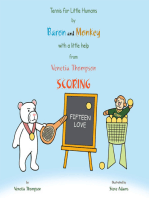Tennis for Little Humans by Baron and Monkey with a Little Help from Venetia Thompson: Scoring