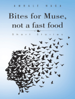 Bites for Muse, Not a Fast Food