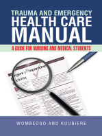 Trauma and Emergency Health Care Manual: A Guide for Nursing and Medical Students