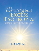 Convergence Excess Esotropia: Cracking the Mythology