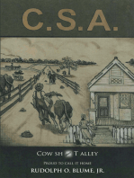 C.S.A. /Cow Sh*T Alley