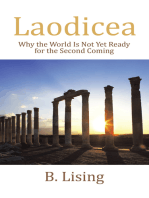 Laodicea: Why the World Is Not yet Ready for the Second Coming