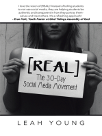 [Real]: The 30-Day Social Media Movement