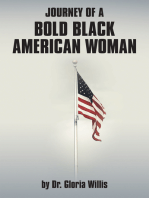 Journey of a Bold Black American Woman