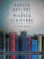 Abused, Obscure, or Misused Scripture: What Does Your Bible Say?