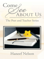 Come See About Us: The Poet and Teacher Series