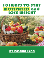 101Ways to Stay Motivated and Lose Weight