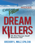 Dream Killers: The Real Reasons Small Businesses Fail