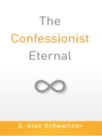 The Confessionist Eternal