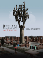 Beslan-Not Forgotten